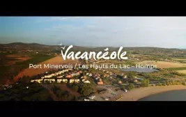 Découvrez Port Minervois avec Vacancéole !